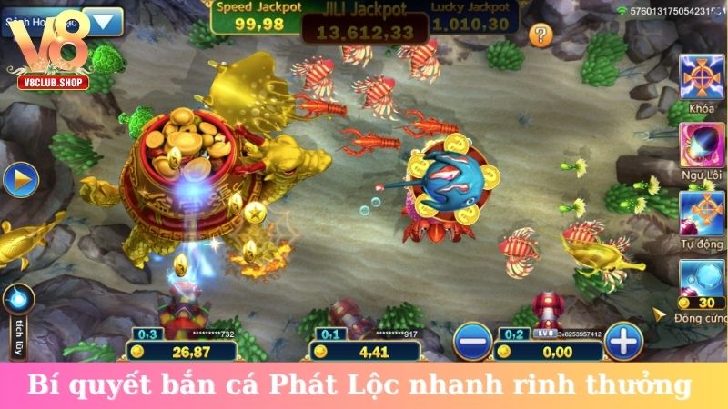 Bí quyết bắn cá Phát Lộc nhanh rinh thưởng&nbsp;